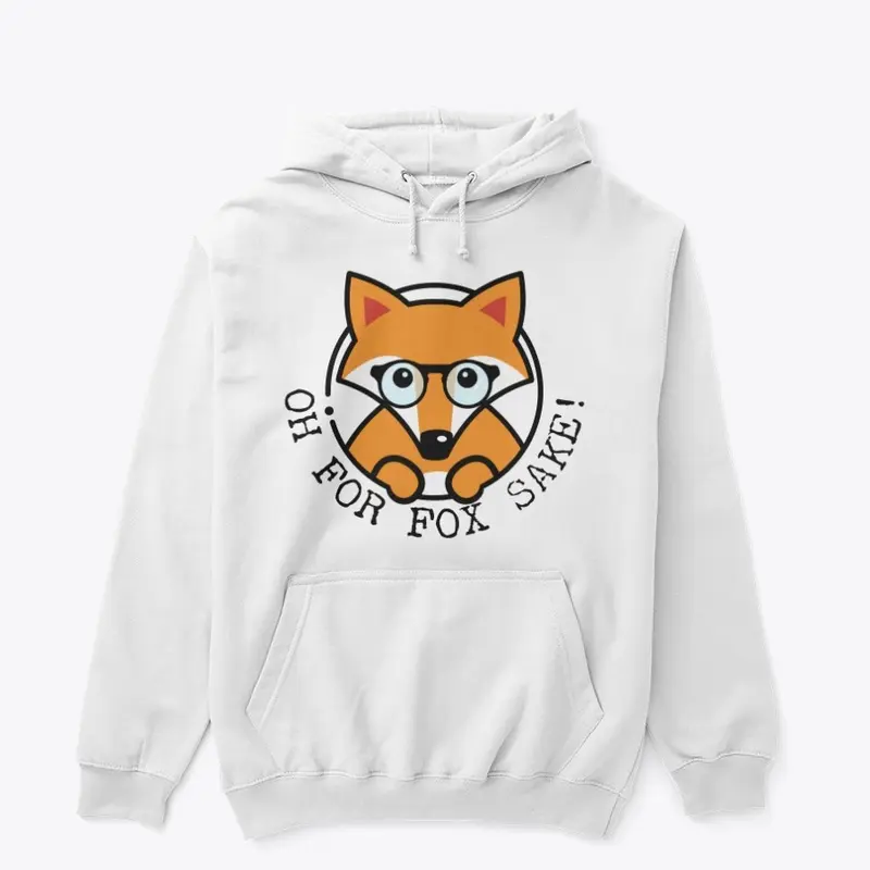 Oh For Fox Sake!